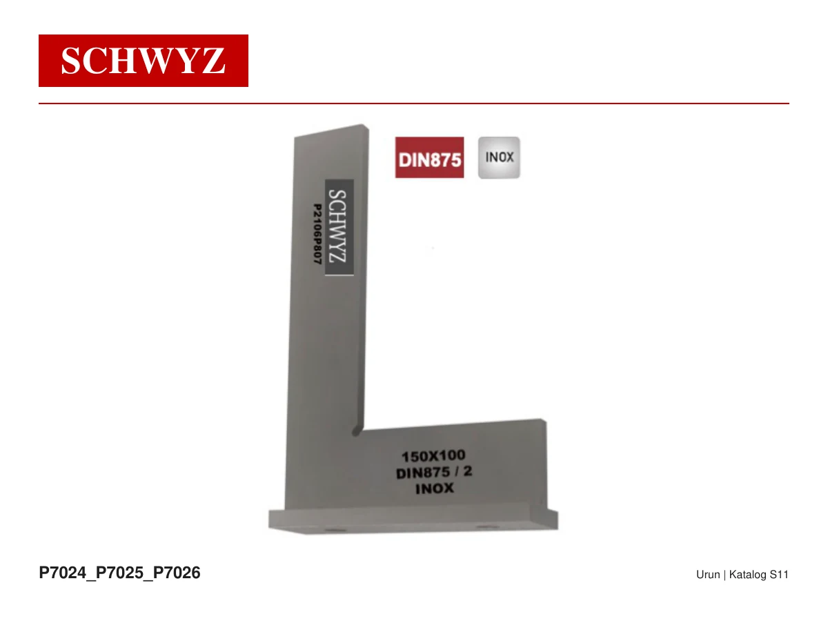 SCHWYZ P7024-150 Geniş Tabanlı 90° Gönyeler ve 60° Gönye
