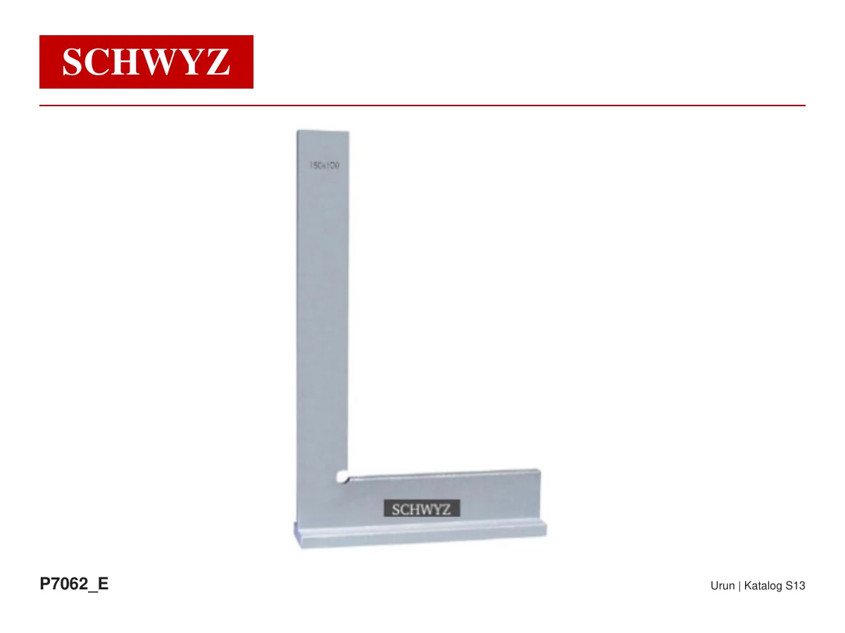 SCHWYZ P7062-1500E Büyük Boy Gönyeler ve Atölye Gönyeleri