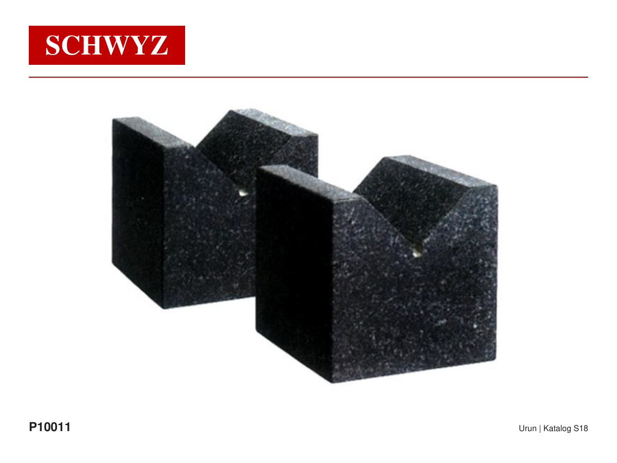 SCHWYZ P10010-02 Granit V-Bloklar