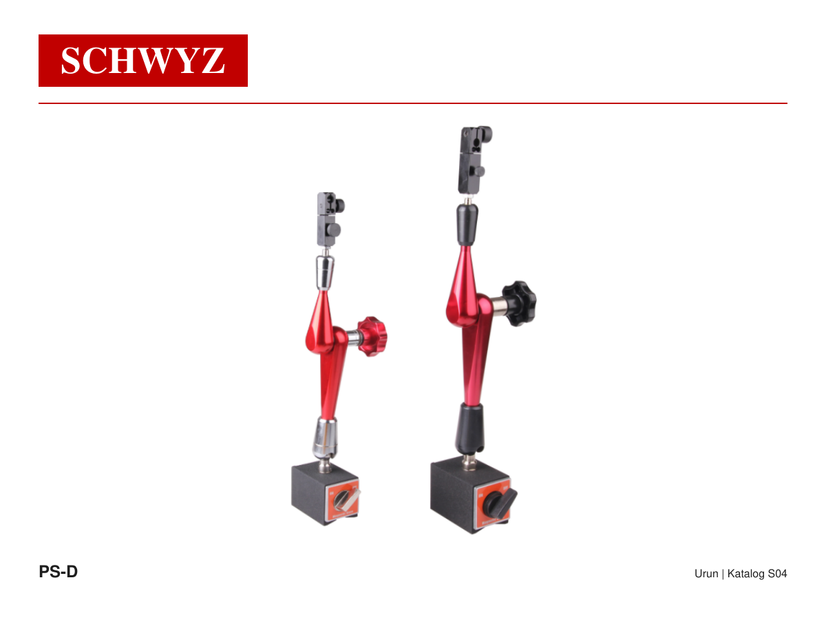 SCHWYZ PS-D3 Özel Tip Manyetik Standlar