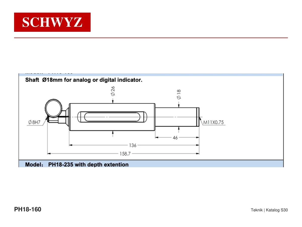 SCHWYZ PH18-160 ID Bore Gauge Tutucu Ø18 mm