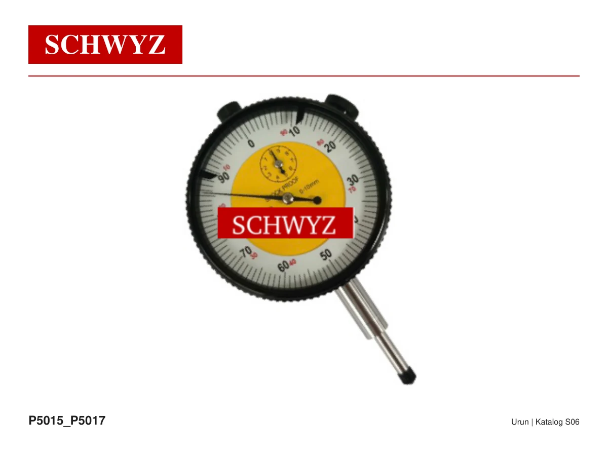 SCHWYZ Mekanik Kadranlı Komparatörler