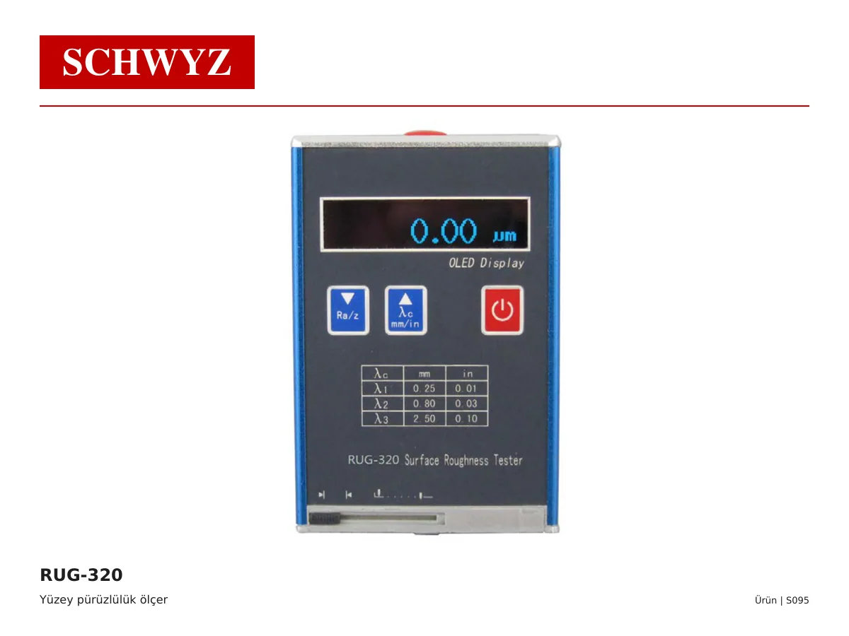 SCHWYZ RUG-320 Yüzey pürüzlülük ölçer