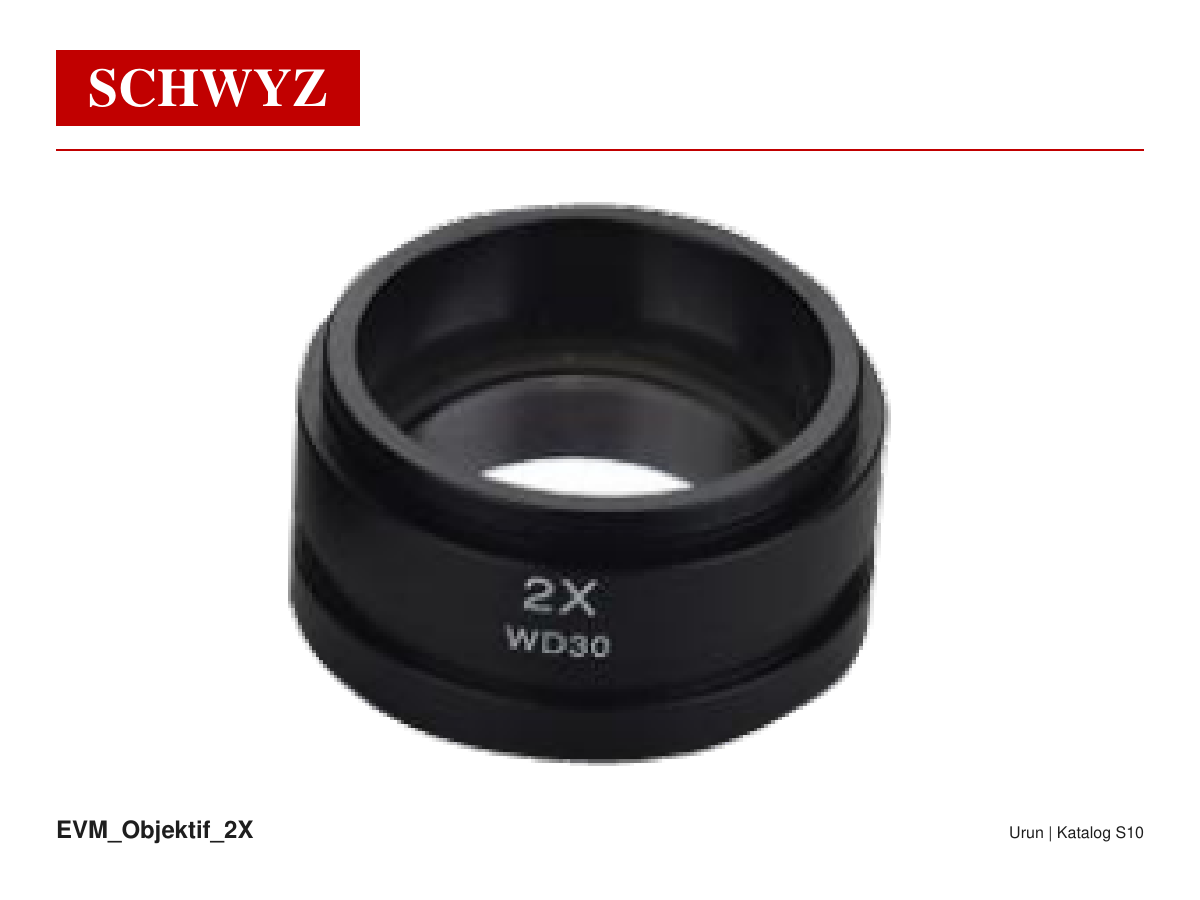 SCHWYZ EVM Objektif 2X Urun 01 S10