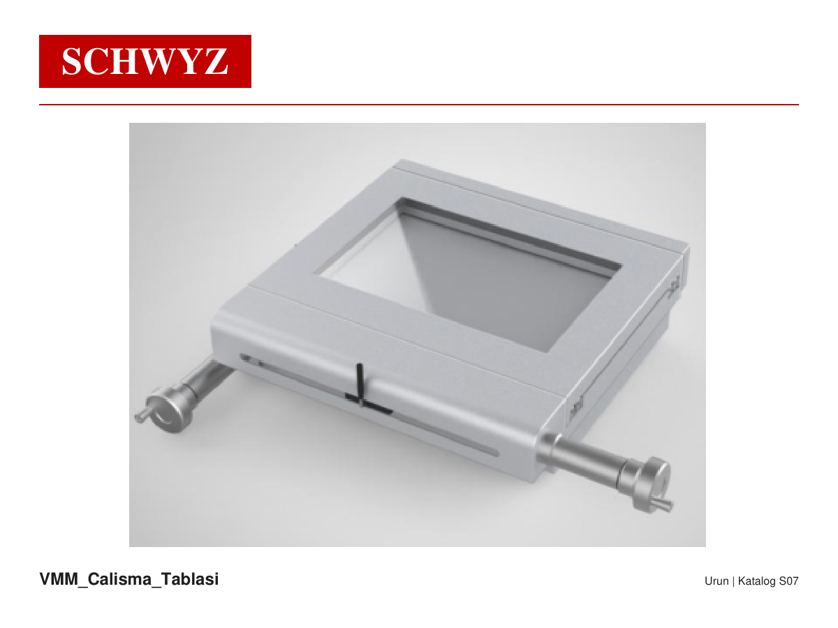 SCHWYZ VMM Calisma Tablasi Urun 01 S07