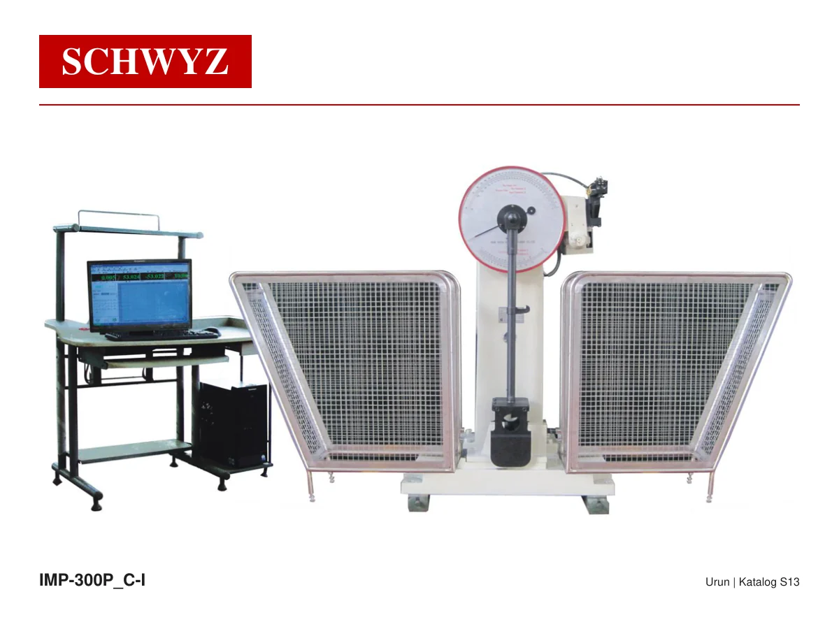 SCHWYZ Bilgisayarlı Charpy & Izod Darbe Test Cihazı