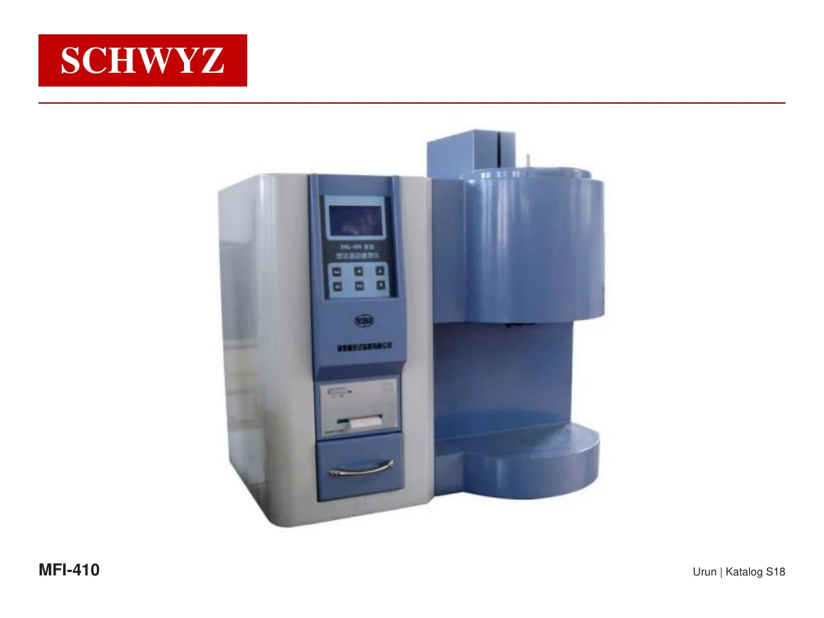 SCHWYZ MFI-410 Erime Akış İndeksi Cihazı