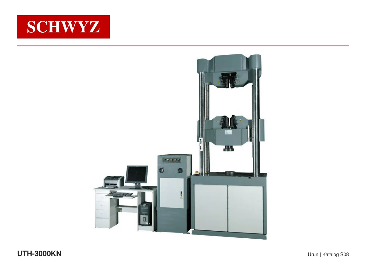 SCHWYZ Elektro-Hidrolik Servo Universal Test Cihazı 3000 kN