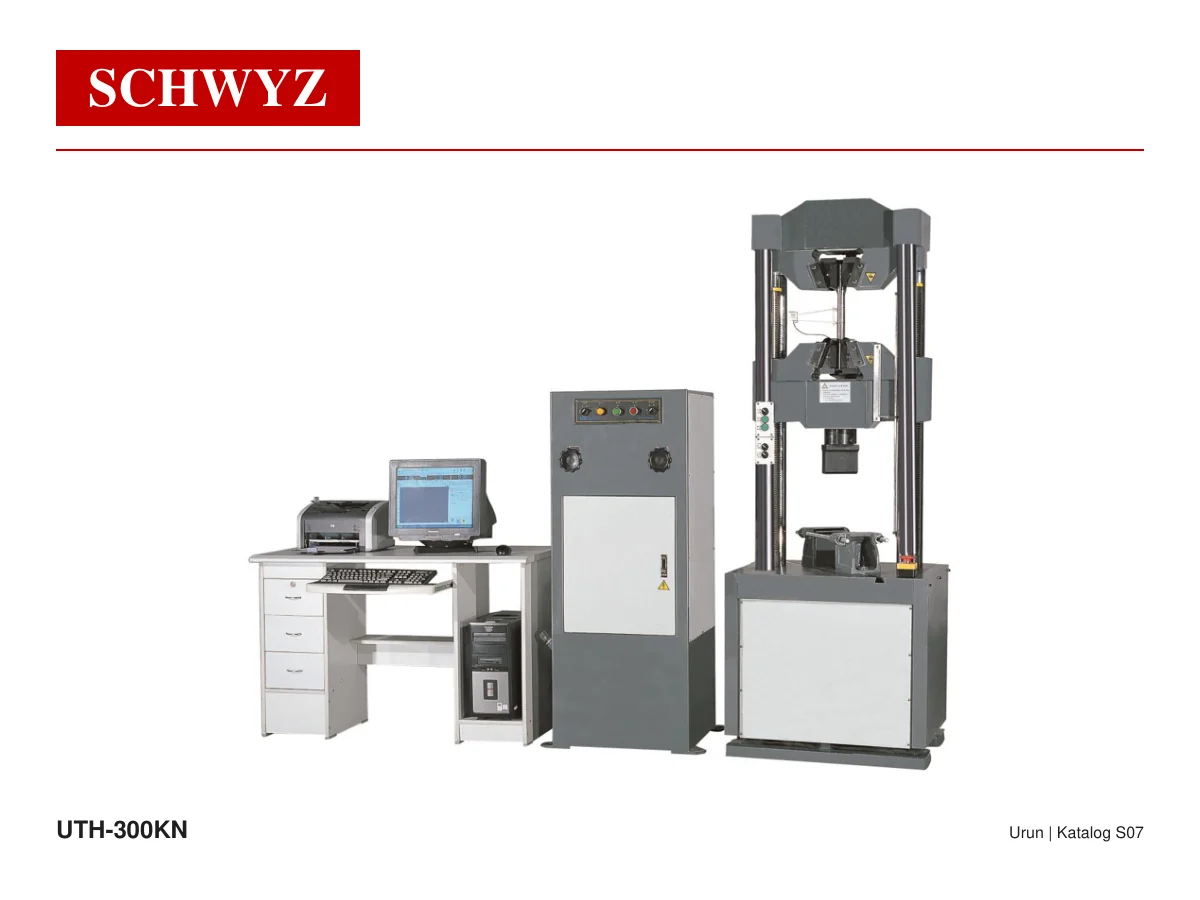SCHWYZ Elektro-Hidrolik Servo Universal Test Cihazı 300 kN